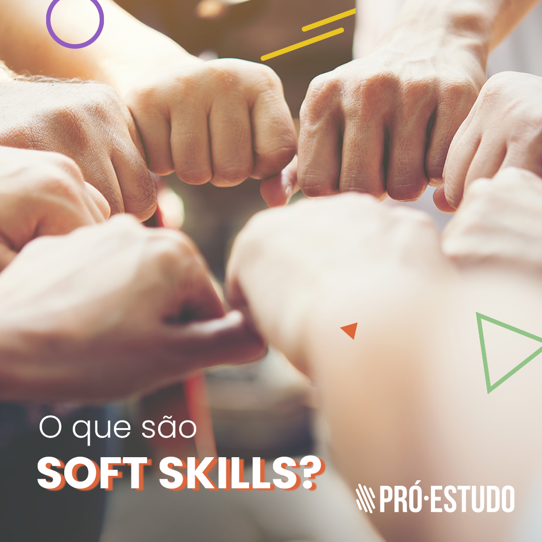 O que são soft skills e como desenvolvê-las?